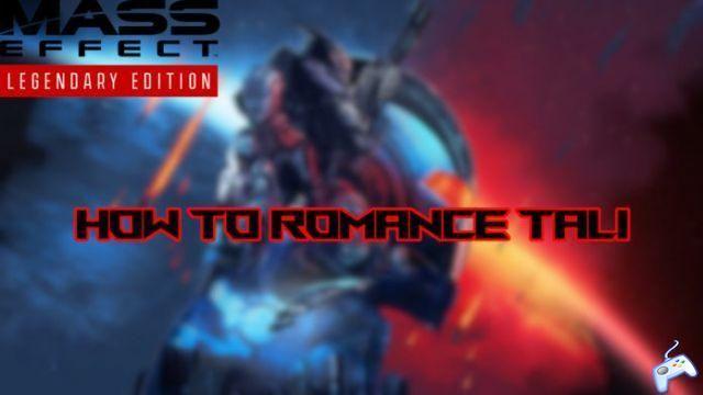 Mass Effect Legendary Edition: Comenta romancer Tali