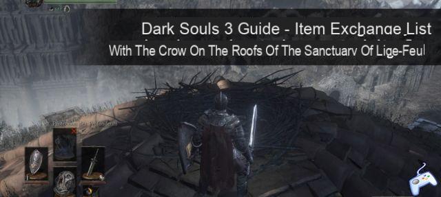 Guía de Dark Souls 3: Intercambios con Firelink Shrine Raven